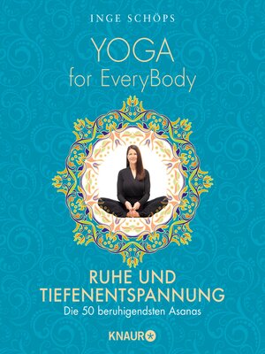 cover image of Yoga for EveryBody--Ruhe und Tiefenentspannung